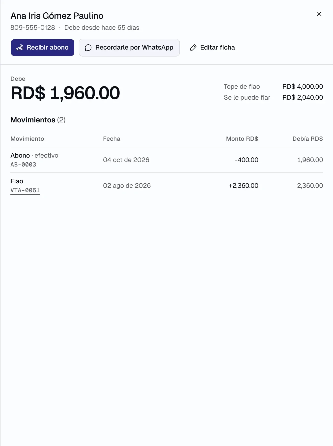 Cuenta de fiao de un cliente, con lo que debe, su tope, lo que se le puede fiar, los botones «Recibir abono» y «Recordarle por WhatsApp», y sus movimientos.